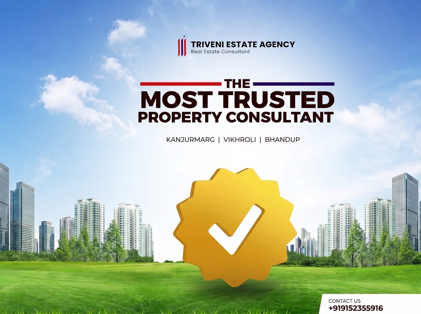 Triveni Estate Agency — The Most Trusted Property Consultant in Kanjurmarg, Vikhroli and Bhandup